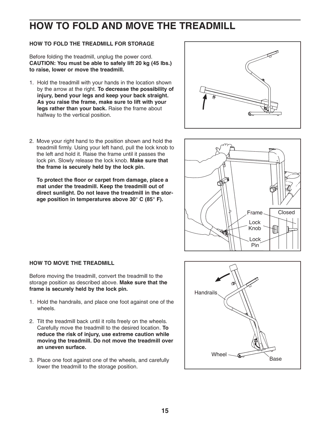 Weslo WETL25905.1 HOW to Fold and Move the Treadmill, HOW to Fold the Treadmill for Storage, HOW to Move the Treadmill 