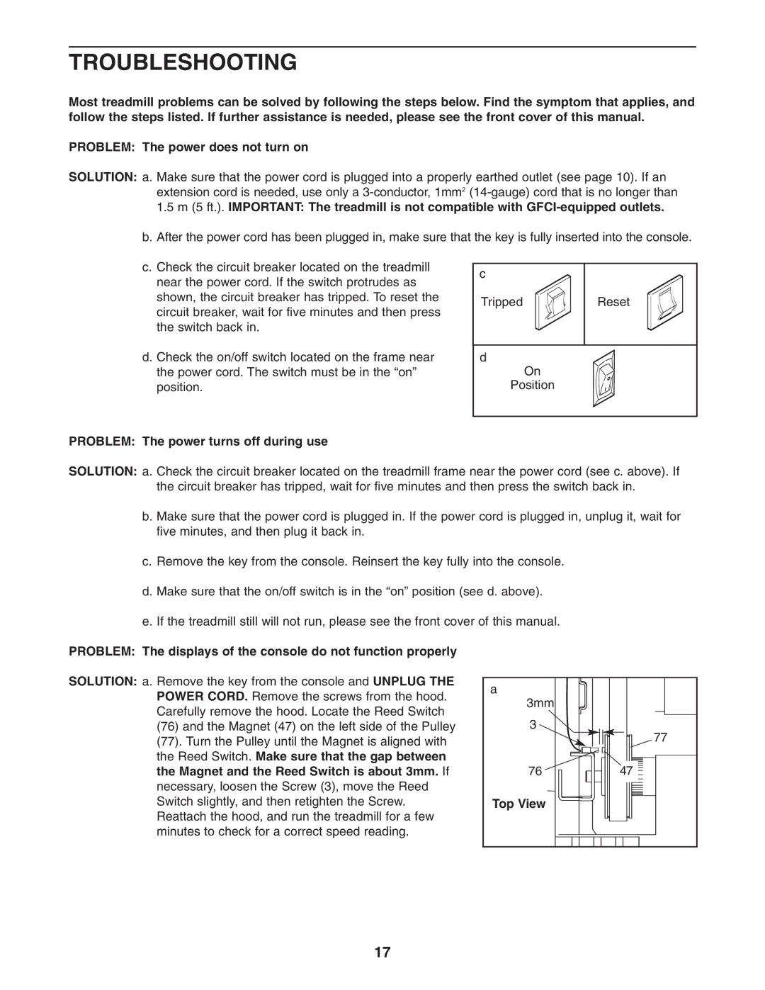 Weslo WETL25905.1 user manual Troubleshooting, Problem The power turns off during use 