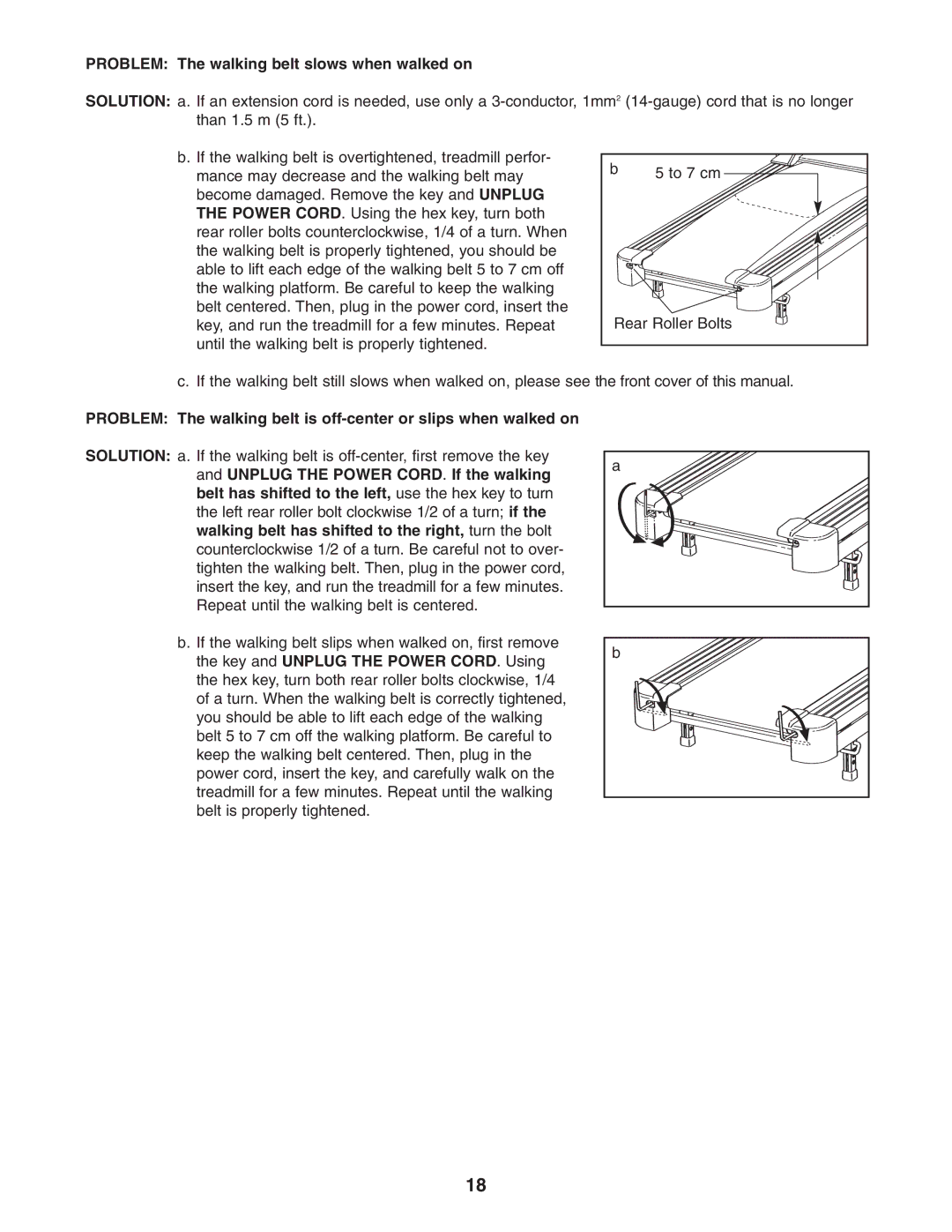 Weslo WETL25905.1 user manual Problem The walking belt slows when walked on 