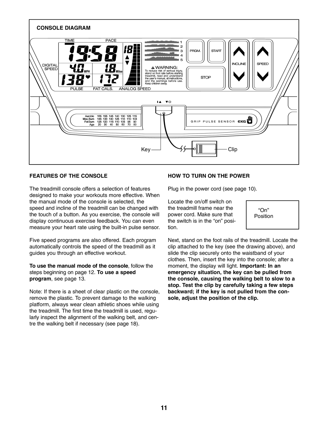 Weslo WETL26805.1 user manual Console Diagram, Features of the Console HOW to Turn on the Power 