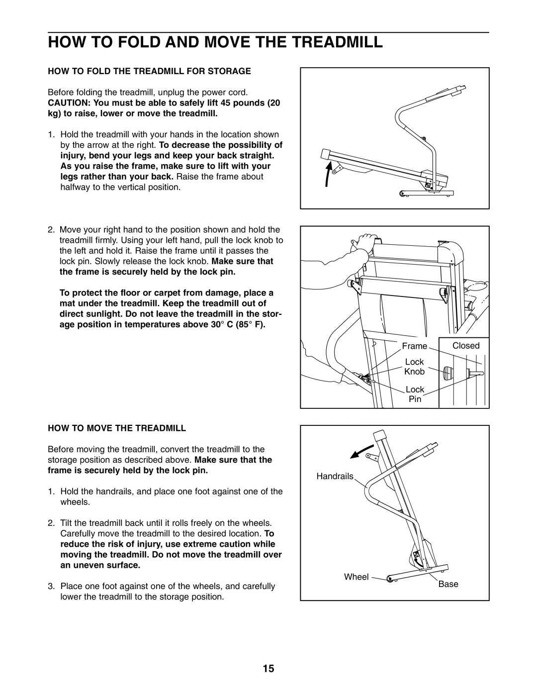 Weslo WETL26805.1 HOW to Fold and Move the Treadmill, HOW to Fold the Treadmill for Storage, HOW to Move the Treadmill 