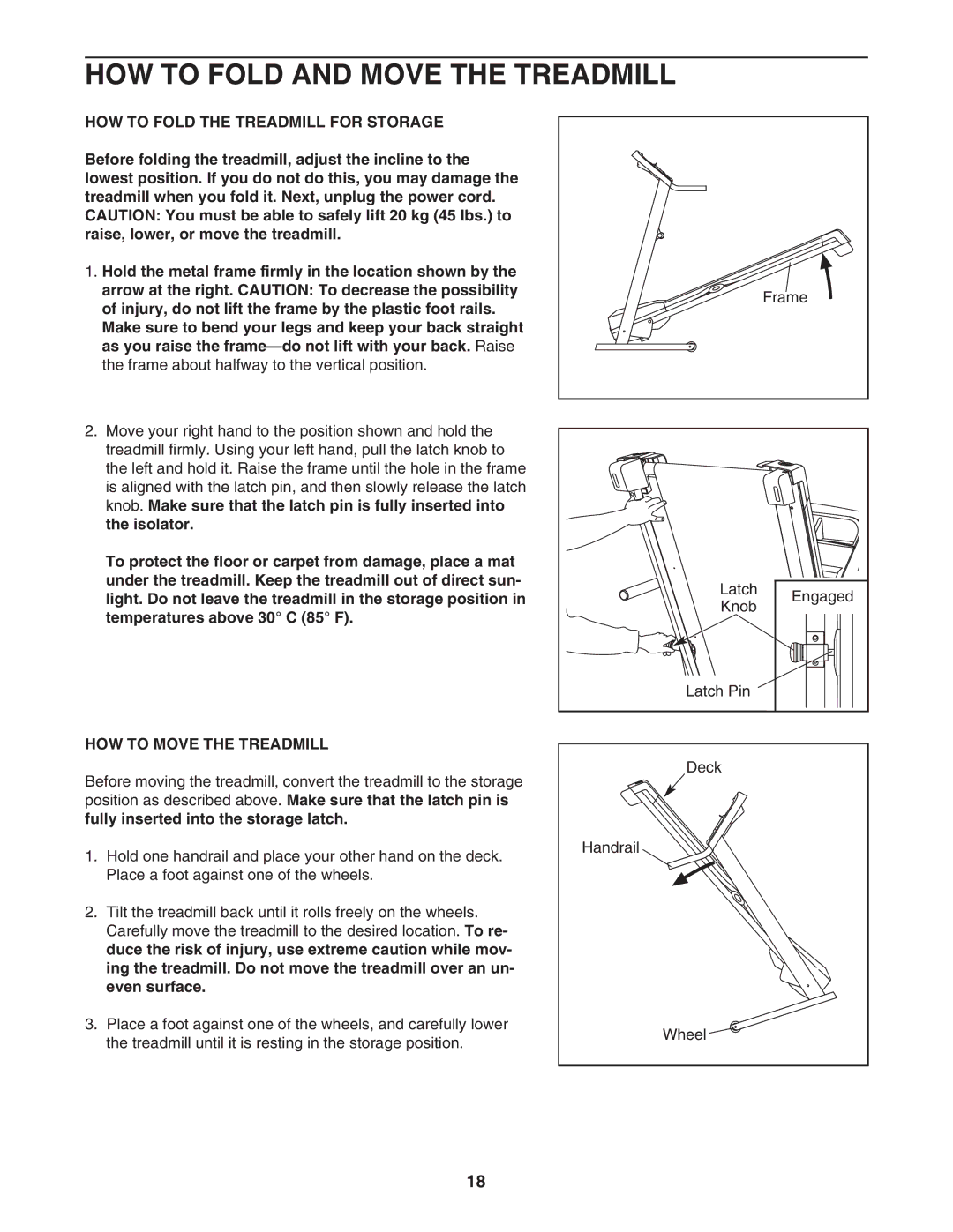 Weslo WETL26806.0 HOW to Fold and Move the Treadmill, HOW to Fold the Treadmill for Storage, HOW to Move the Treadmill 