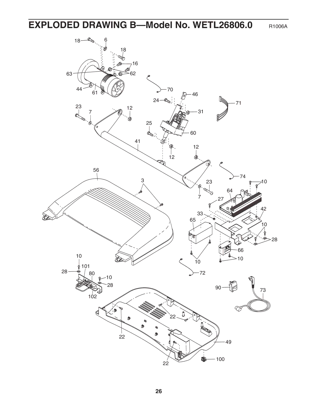 Weslo user manual Exploded Drawing B-Model No. WETL26806.0 R1006A 