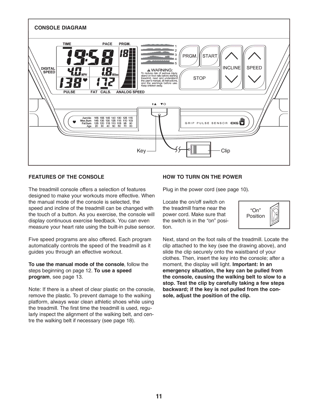 Weslo WETL26905.1 user manual Console Diagram, Features of the Console HOW to Turn on the Power 