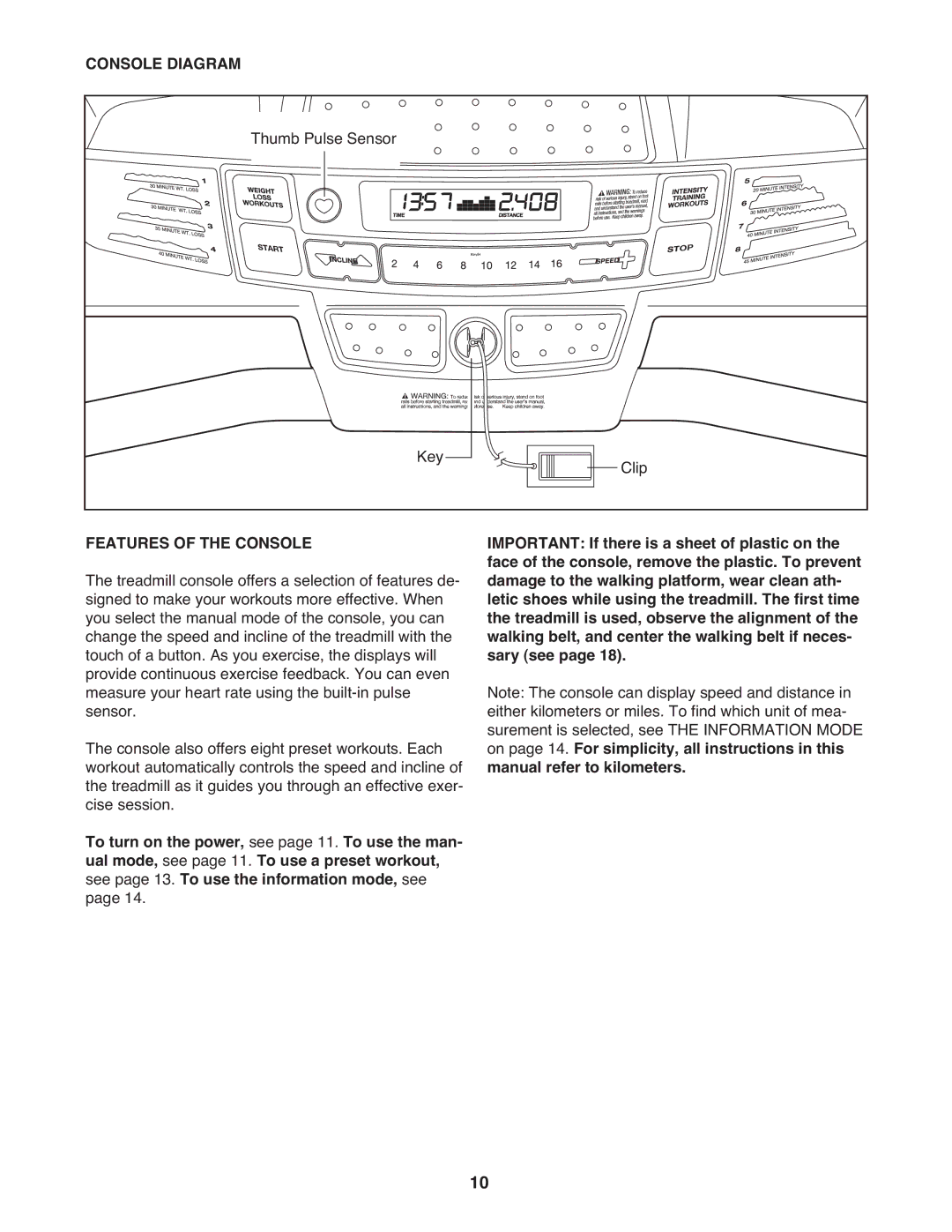 Weslo WETL49710.0 user manual Console Diagram, Features of the Console 