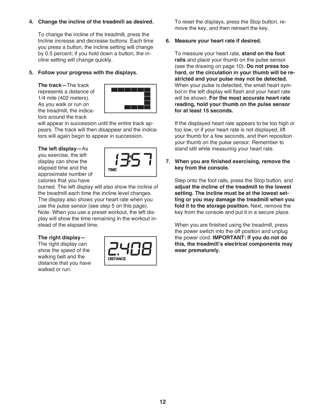 Weslo WETL49710.0 user manual Measure your heart rate if desired 