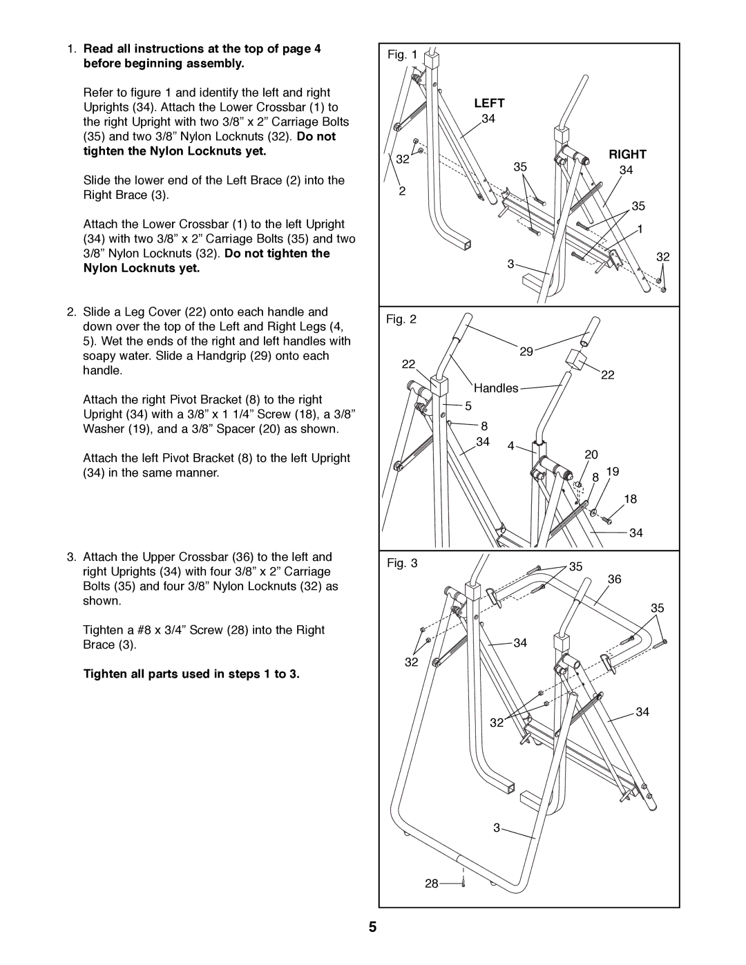 Weslo WLAW35075 user manual Nylon Locknuts yet, Tighten all parts used in steps 1 to, Left Right 