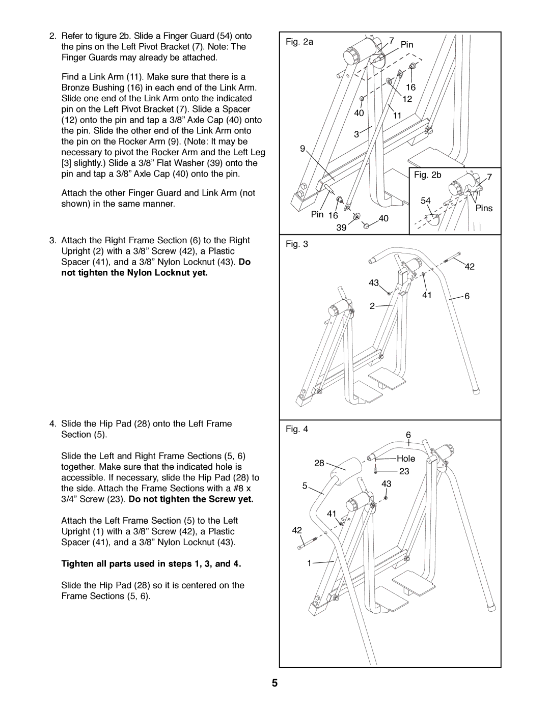 Weslo WLAW55075 user manual Tighten all parts used in steps 1, 3 