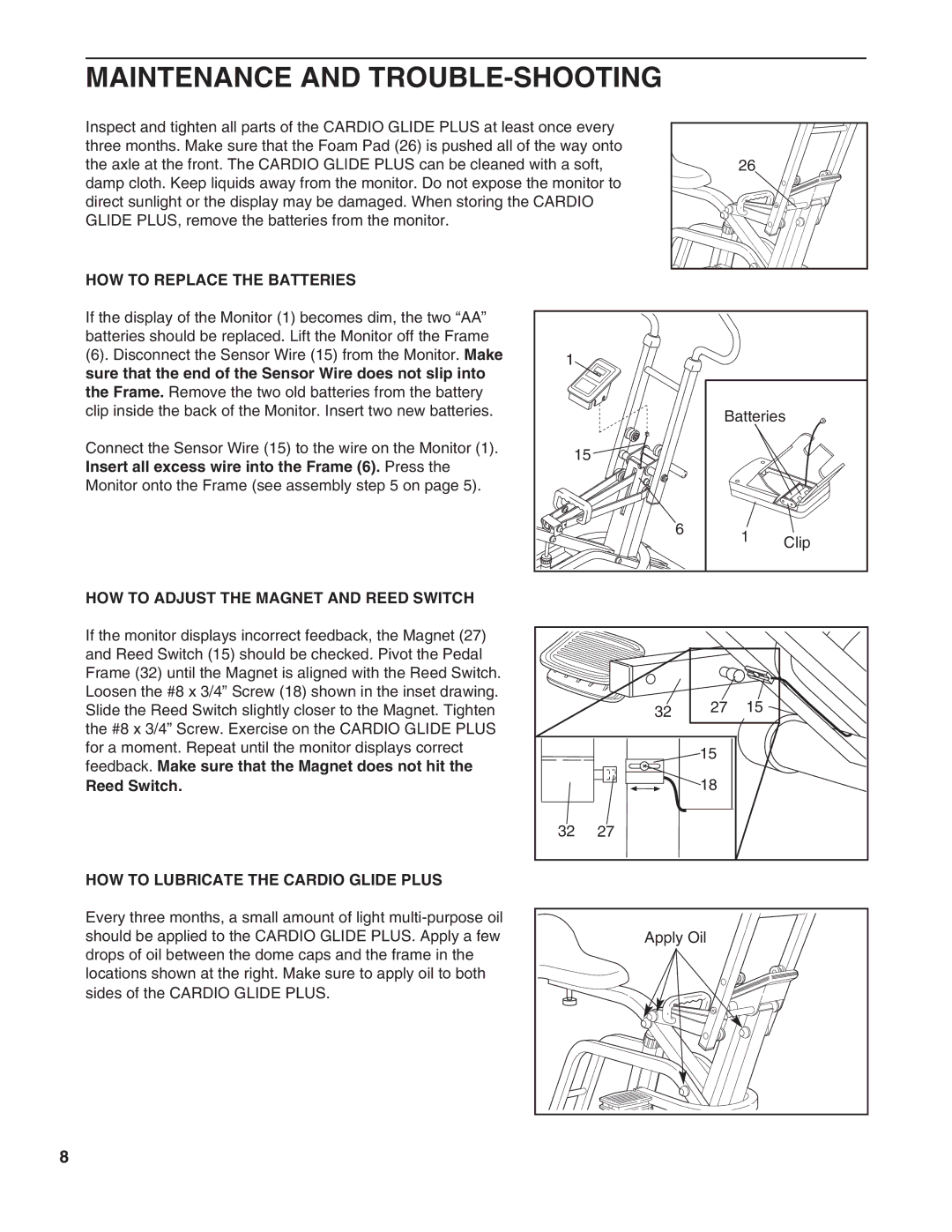 Weslo WLCR96058 Maintenance and TROUBLE-SHOOTING, HOW to Replace the Batteries, HOW to Adjust the Magnet and Reed Switch 