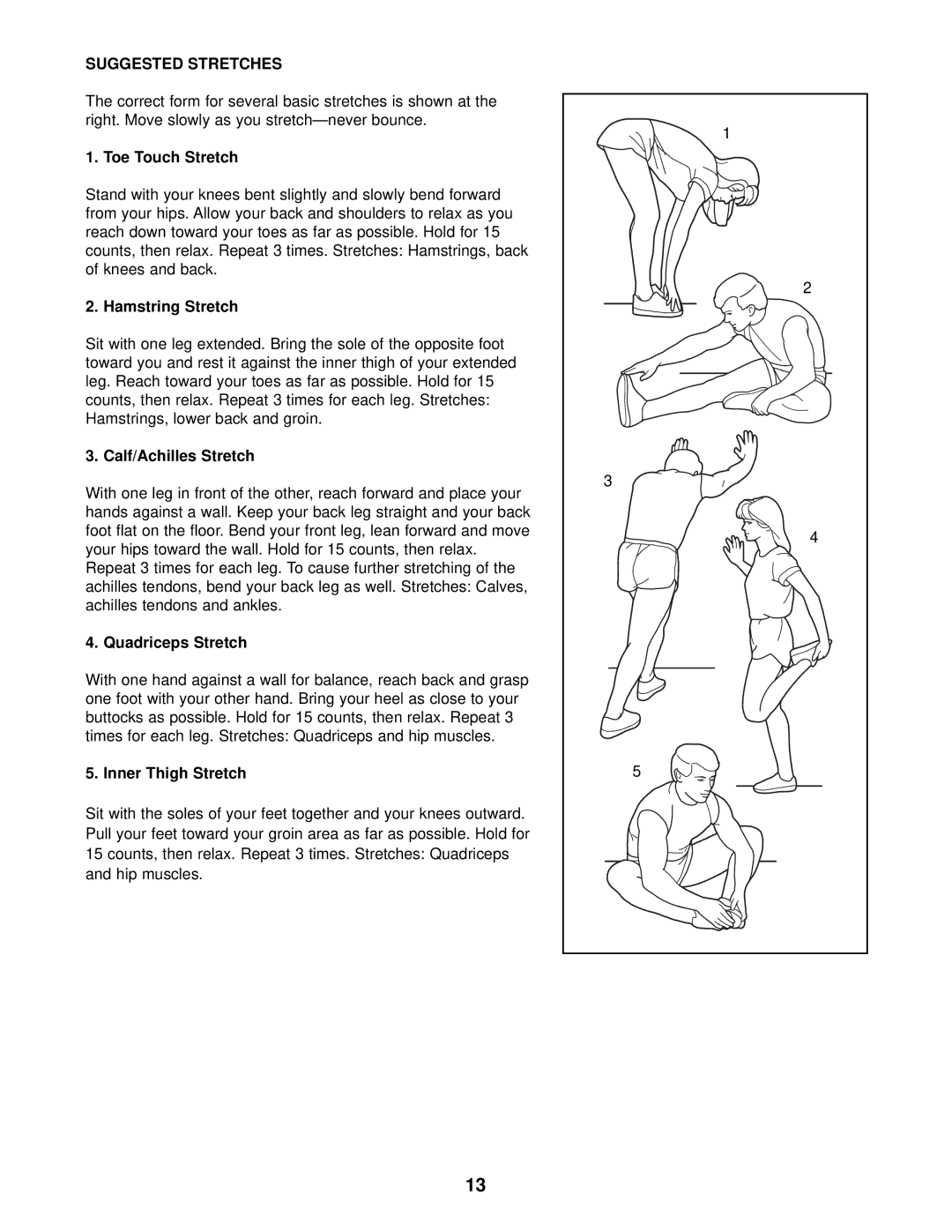 Weslo WLEL09910 user manual Suggested Stretches, Toe Touch Stretch 