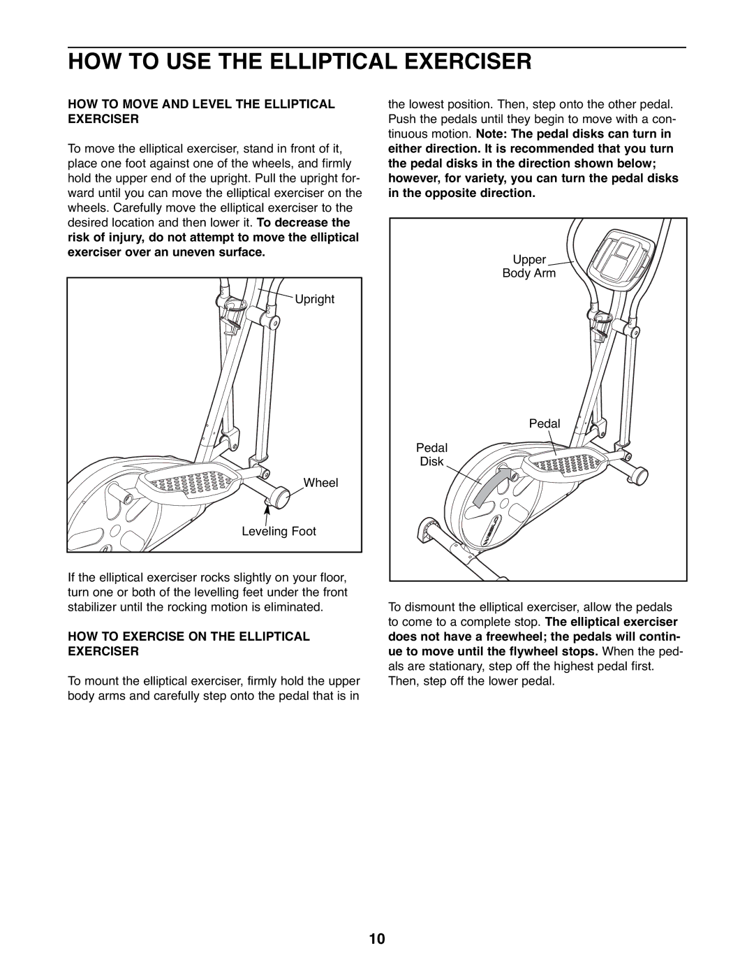 Weslo WLEL2006.0 user manual HOW to USE the Elliptical Exerciser, HOW to Move and Level the Elliptical Exerciser 