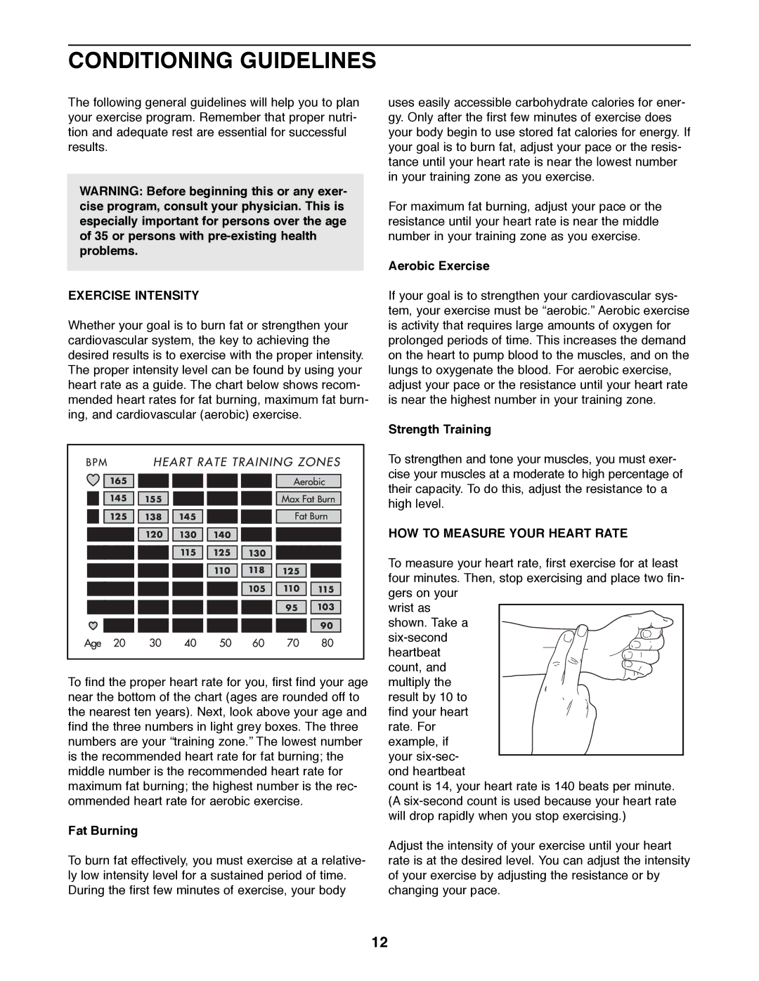 Weslo WLEL36070 user manual Conditioning Guidelines, Exercise Intensity, HOW to Measure Your Heart Rate 