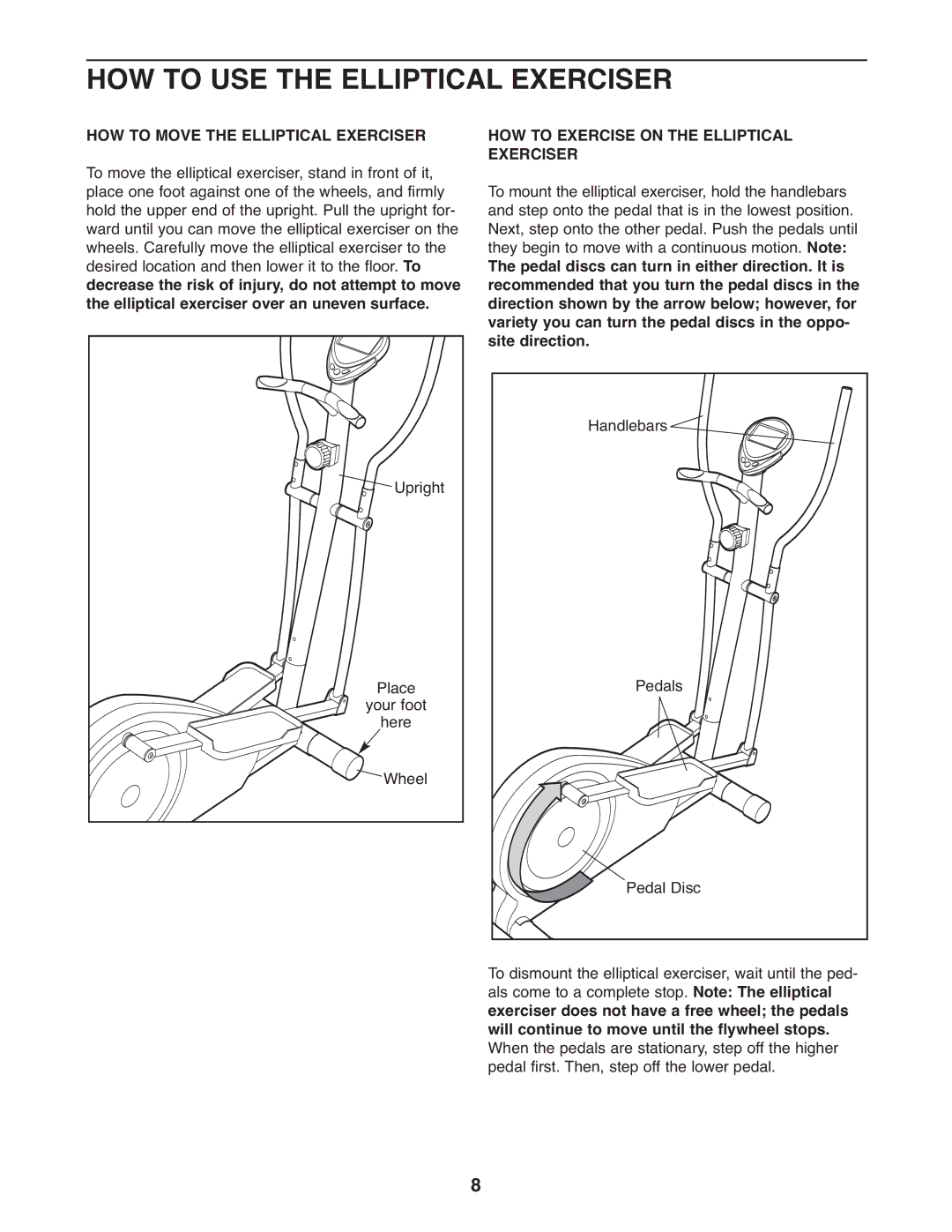 Weslo WLEL7397.1 user manual HOW to USE the Elliptical Exerciser, HOW to Exercise on the Elliptical Exerciser 