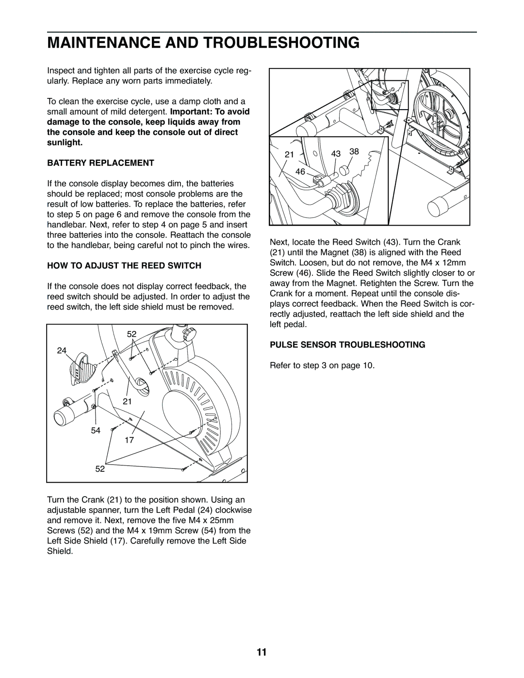 Weslo WLEVEX12920 user manual Maintenance and Troubleshooting, Battery Replacement, HOW to Adjust the Reed Switch 