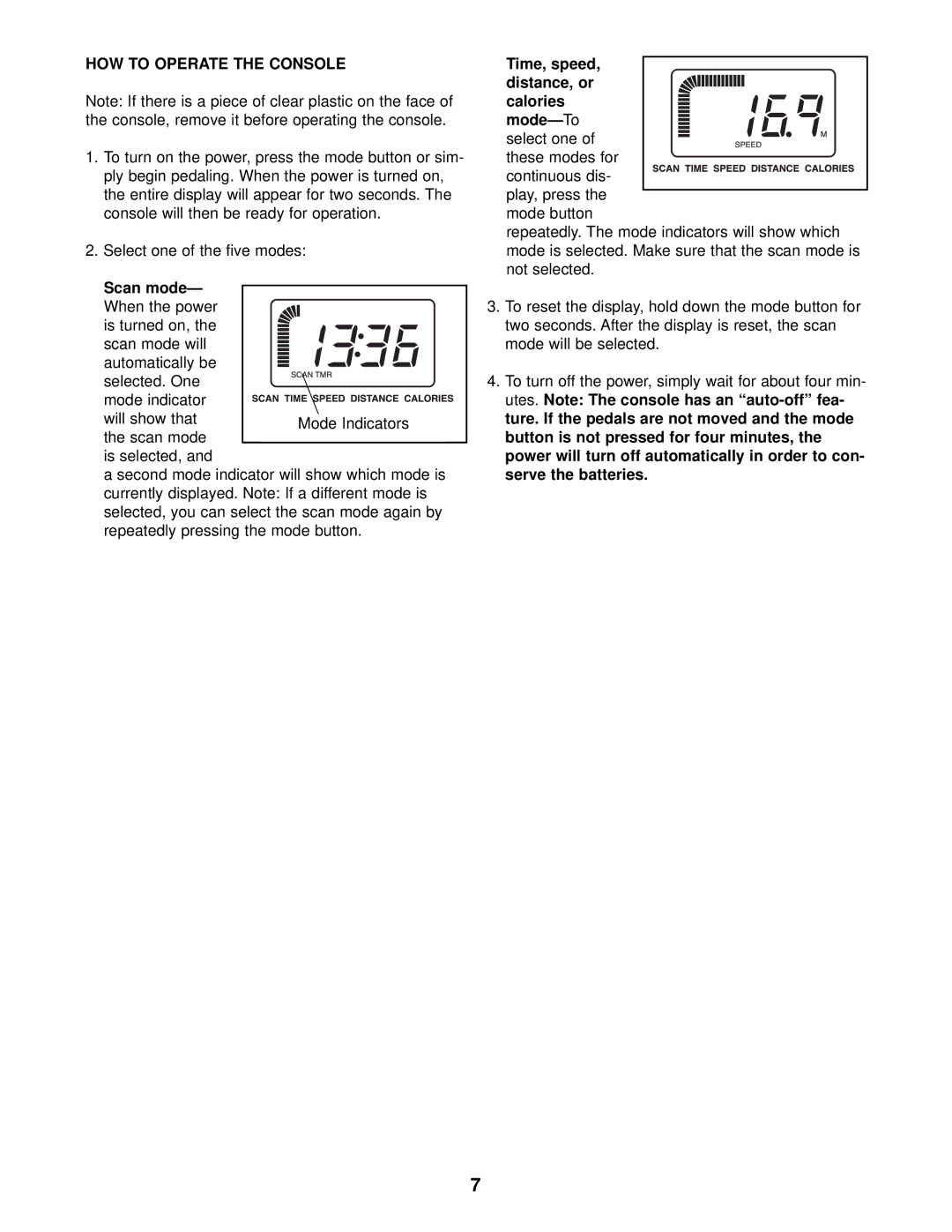 Weslo WLEX08210 user manual HOW to Operate the Console, Scan mode 