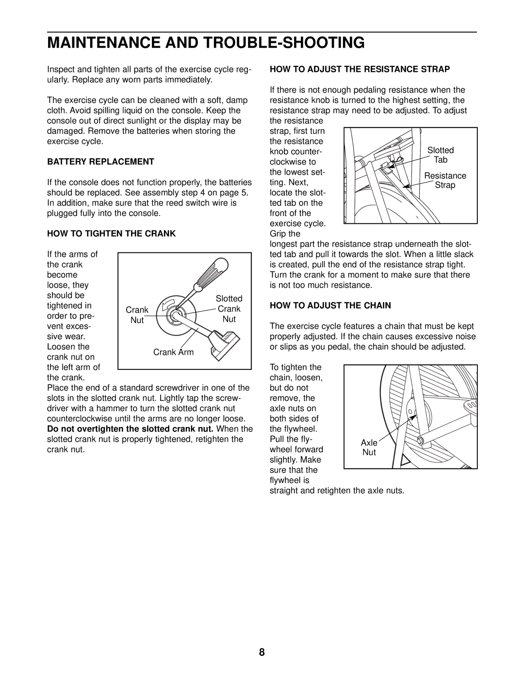 Weslo WLEX08210 Maintenance and TROUBLE-SHOOTING, Battery Replacement, HOW to Tighten the Crank, HOW to Adjust the Chain 