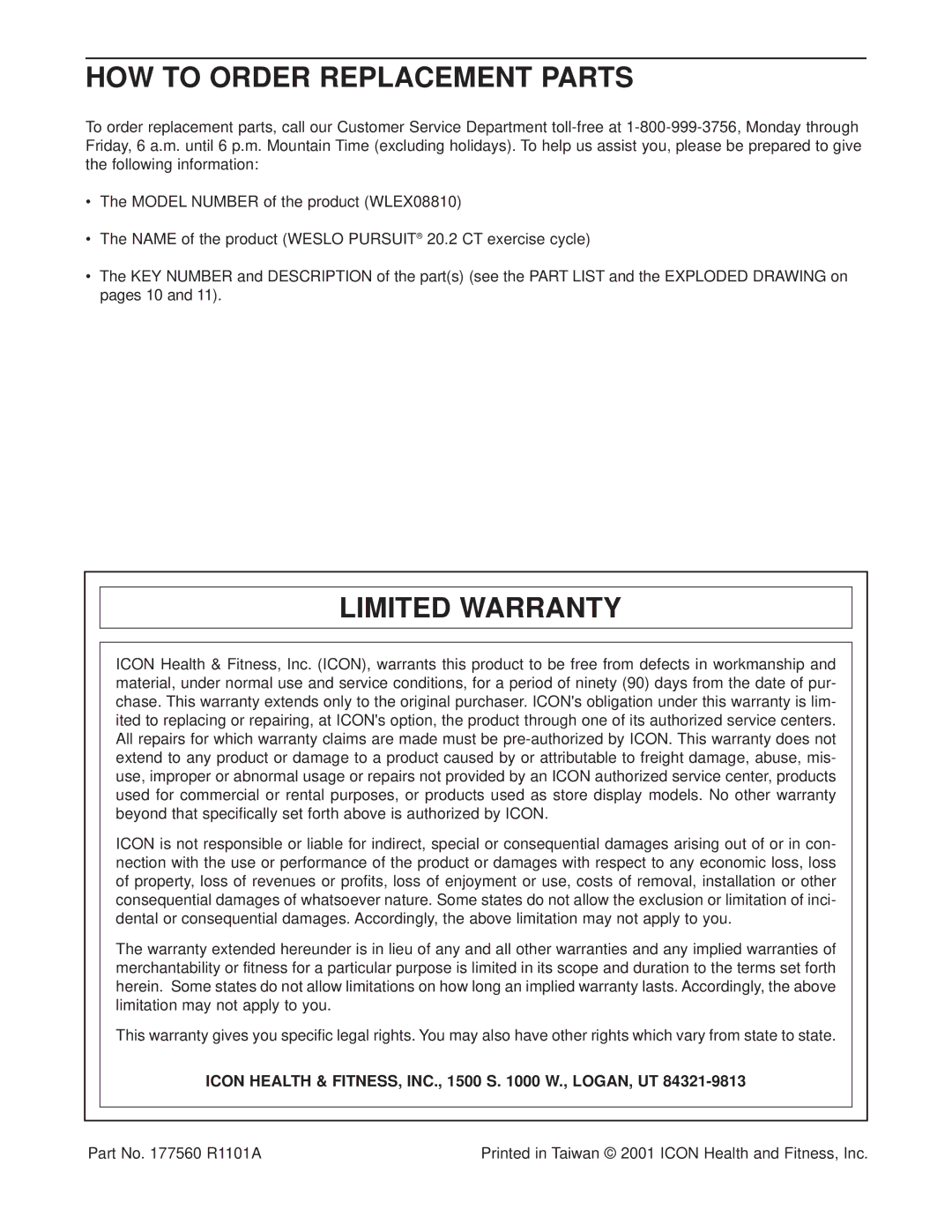 Weslo WLEX08810 HOW to Order Replacement Parts, Limited Warranty, Icon Health & FITNESS, INC., 1500 S W., LOGAN, UT 