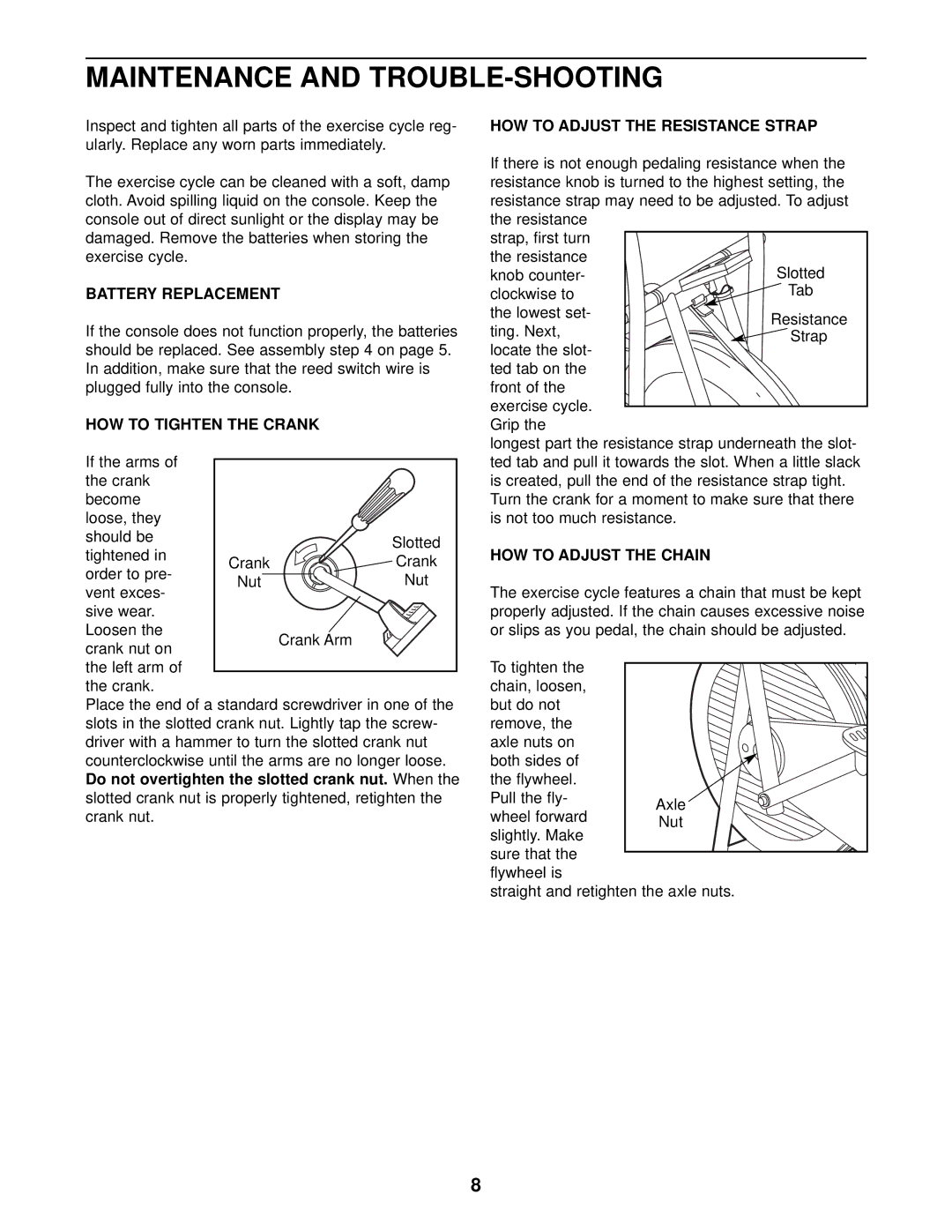 Weslo WLEX08810 Maintenance and TROUBLE-SHOOTING, Battery Replacement, HOW to Tighten the Crank, HOW to Adjust the Chain 