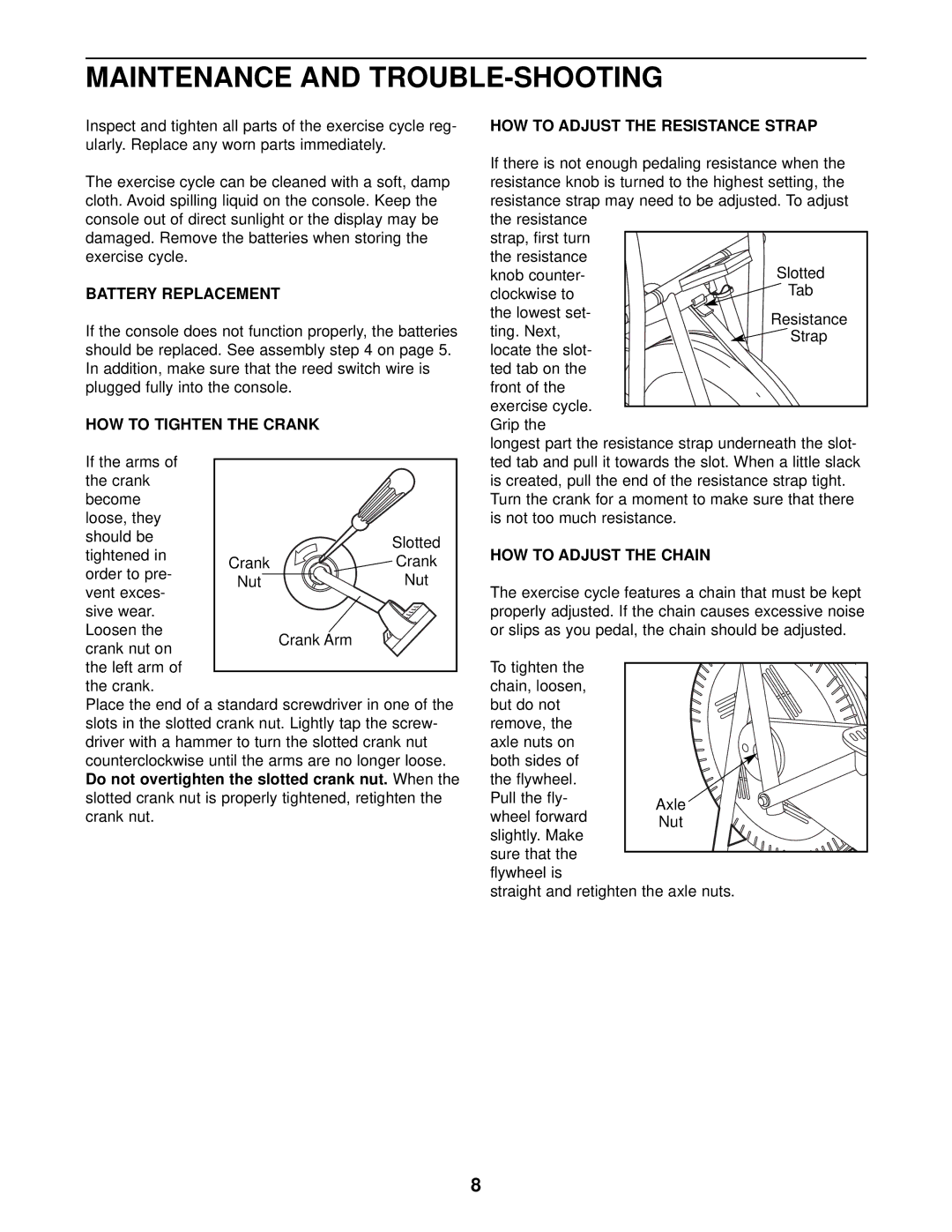 Weslo WLEX09010 Maintenance and TROUBLE-SHOOTING, Battery Replacement, HOW to Tighten the Crank, HOW to Adjust the Chain 