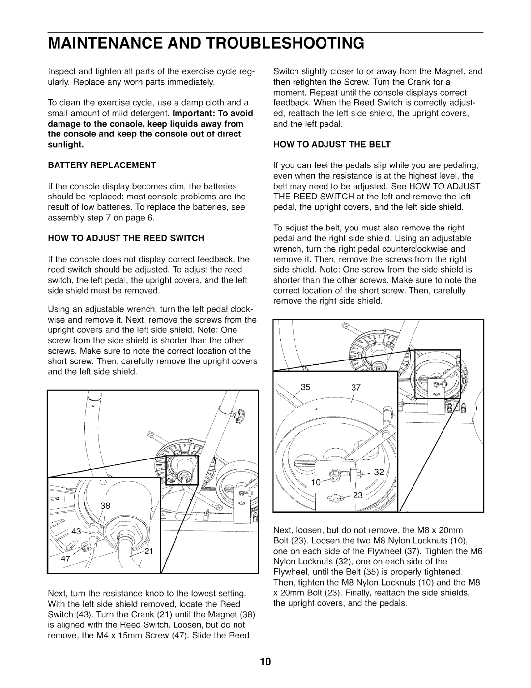 Weslo WLEX1076.1, 831,21600,1 Maintenance and Troubleshooting, Battery Replacement, HOW to Adjust the Reed Switch 