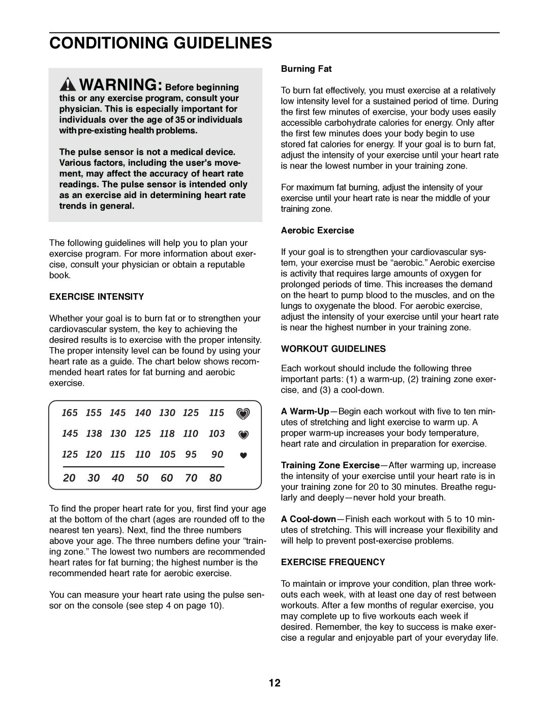 Weslo WLEX14000 user manual Conditioning Guidelines, Exercise Intensity, Workout Guidelines, Exercise Frequency 