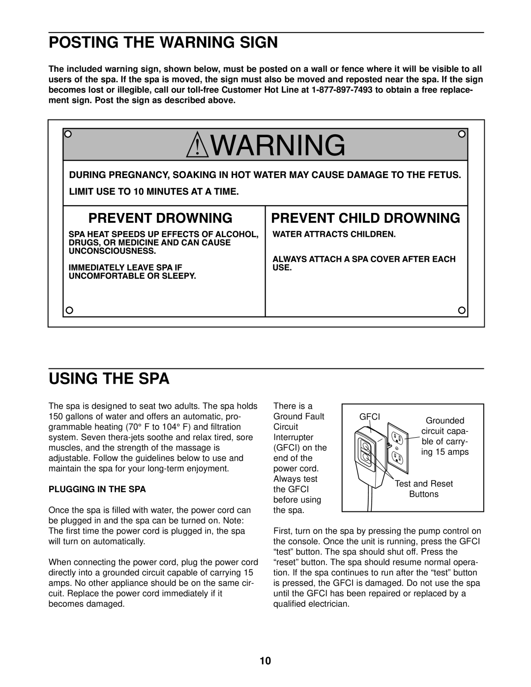 Weslo WLHS20702 user manual Posting the Warning Sign, Using the SPA, Plugging in the SPA 