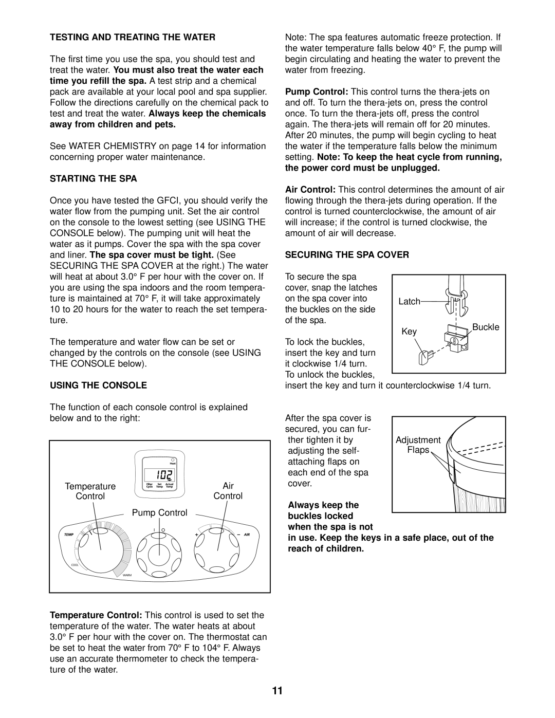 Weslo WLHS20702 user manual Testing and Treating the Water, Starting the SPA, Using the Console, Securing the SPA Cover 