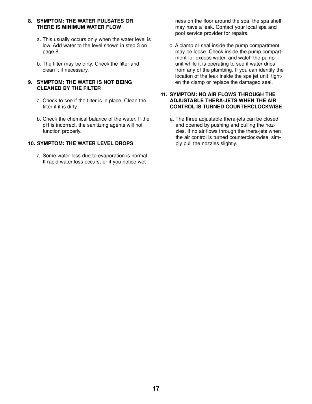 Weslo WLHS20702 user manual Symptom the Water Pulsates or There is Minimum Water Flow, Symptom the Water Level Drops 