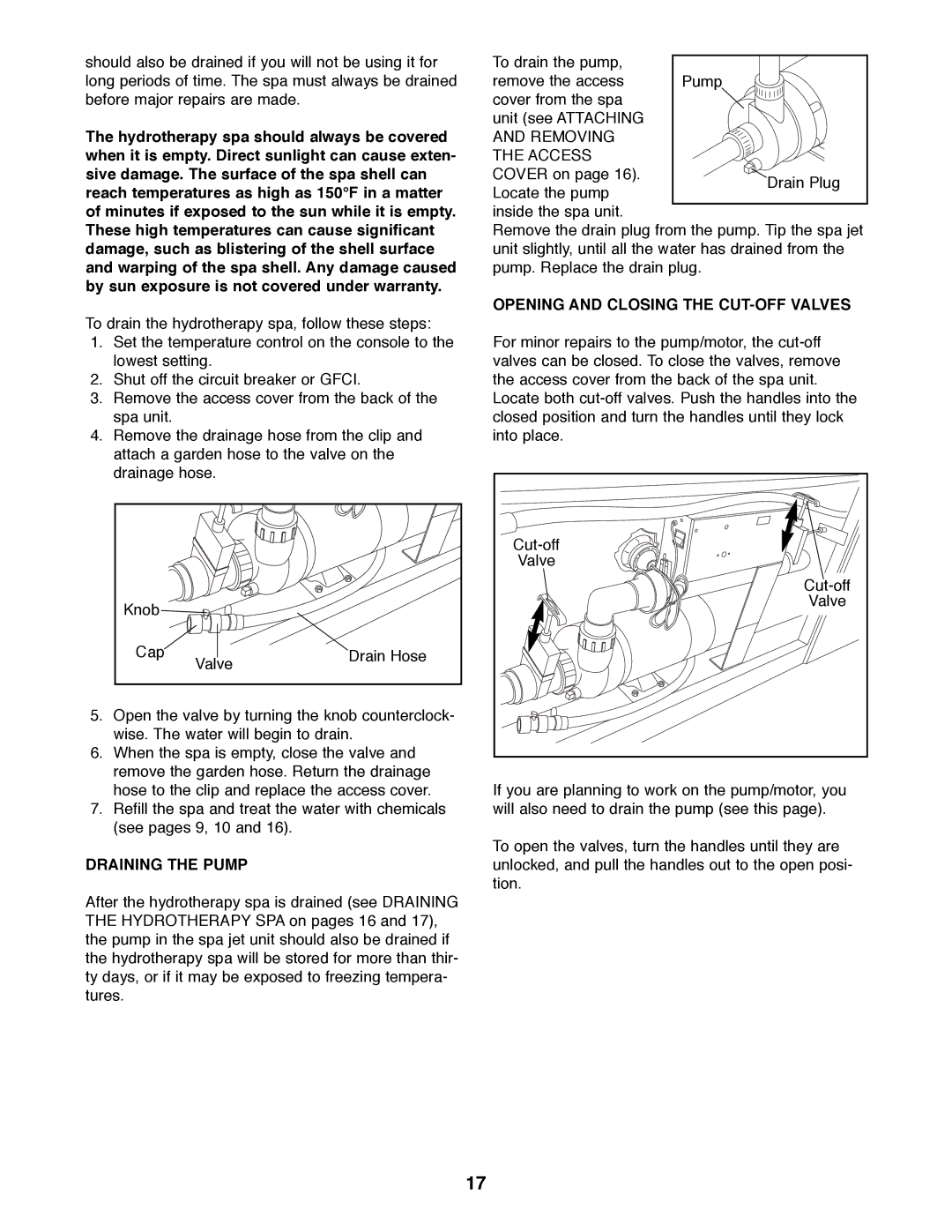 Weslo WLHS42080 manual Draining the Pump, Opening and Closing the CUT-OFF Valves 