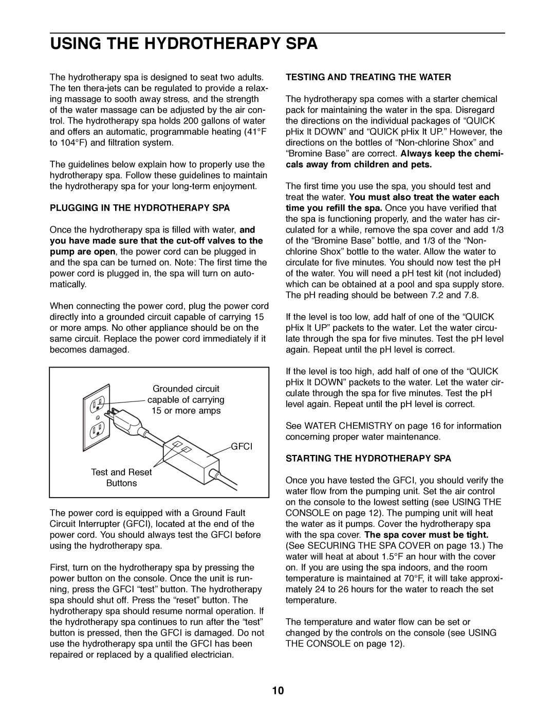 Weslo WLHS42081 manual Using the Hydrotherapy SPA, Plugging in the Hydrotherapy SPA, Testing and Treating the Water 