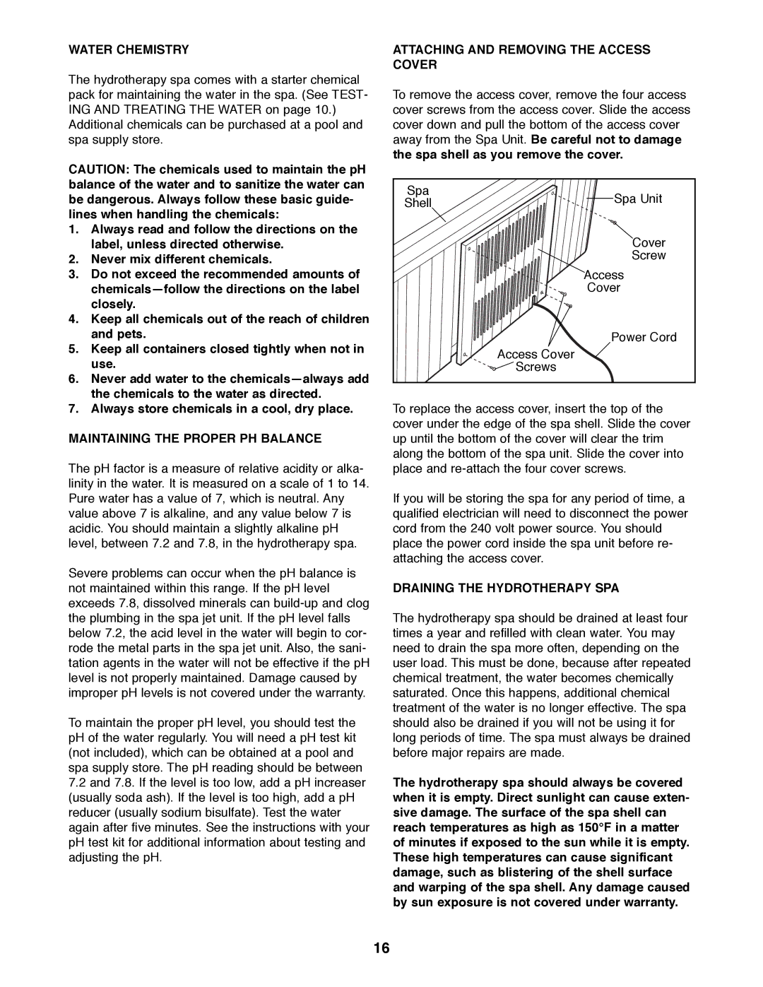 Weslo WLHS42081 manual Water Chemistry, Maintaining the Proper PH Balance, Attaching and Removing the Access Cover 