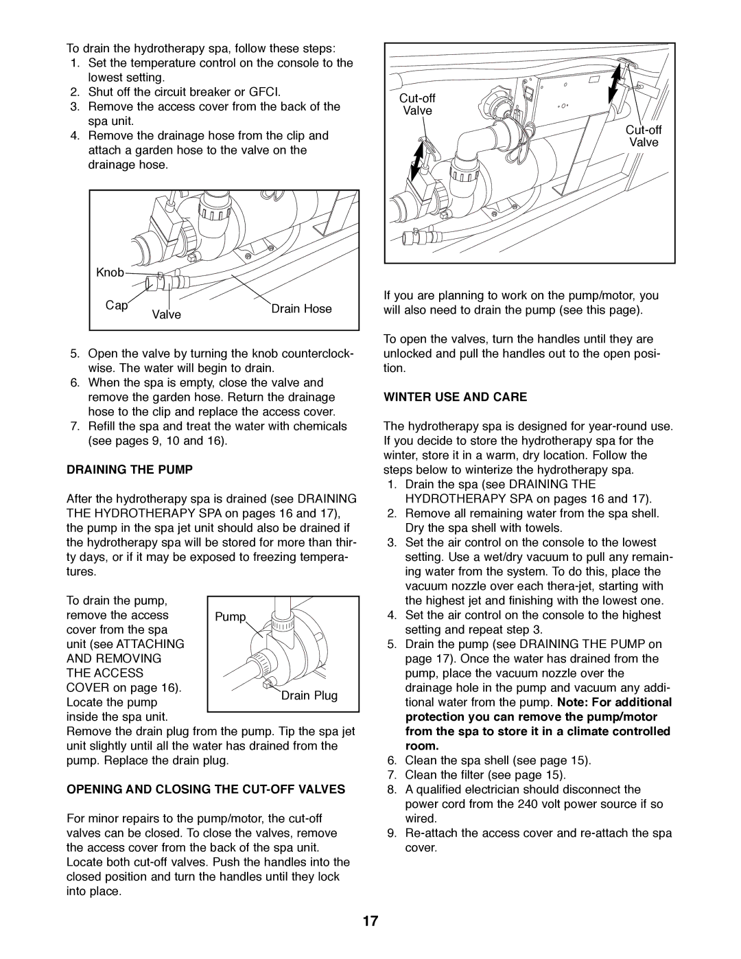 Weslo WLHS42081 manual Draining the Pump, Opening and Closing the CUT-OFF Valves, Winter USE and Care 