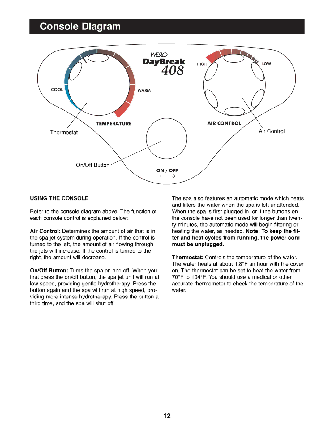 Weslo WLHS43081 manual Console Diagram, Using the Console 