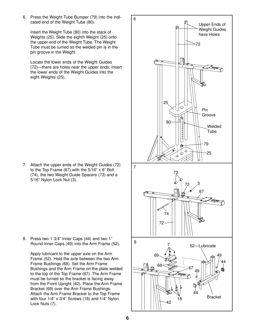 Weslo WLSY71500 owner manual Lubricate 