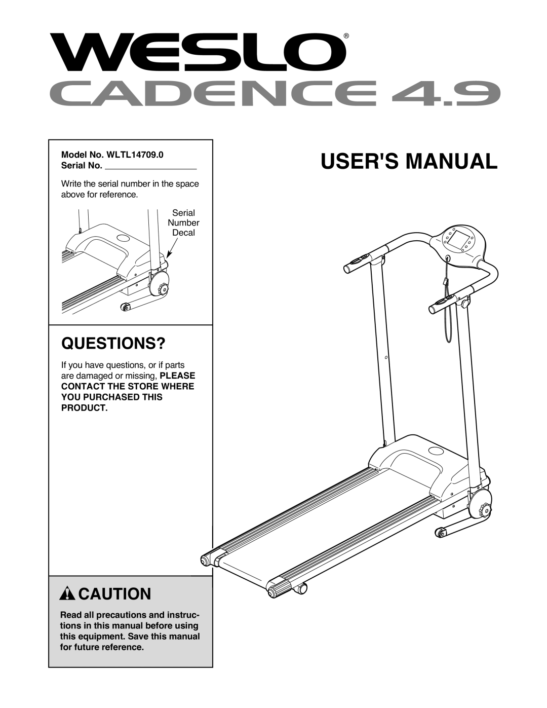 Weslo WLTL 14709.0 user manual Questions?, Contact the Store Where YOU Purchased this Product 