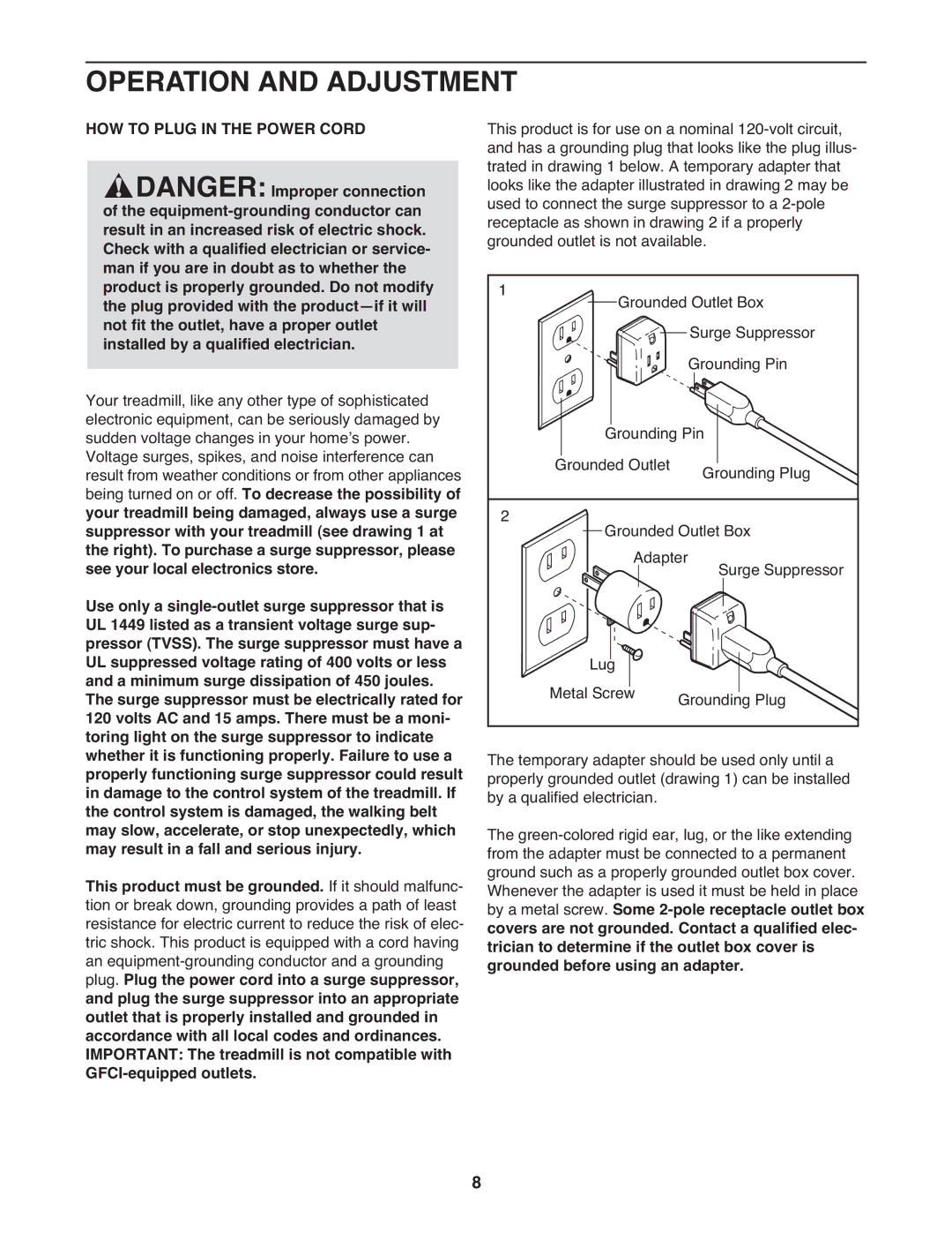 Weslo WLTL 14709.0 user manual Operation and Adjustment, HOW to Plug in the Power Cord 