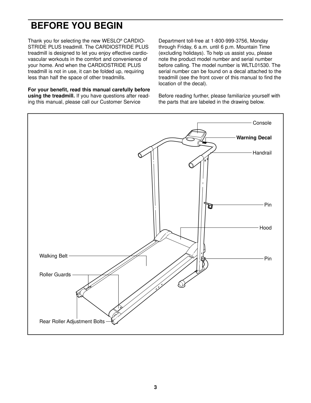 Weslo WLTL01530 user manual Before YOU Begin, For your benefit, read this manual carefully before, Walking Belt 