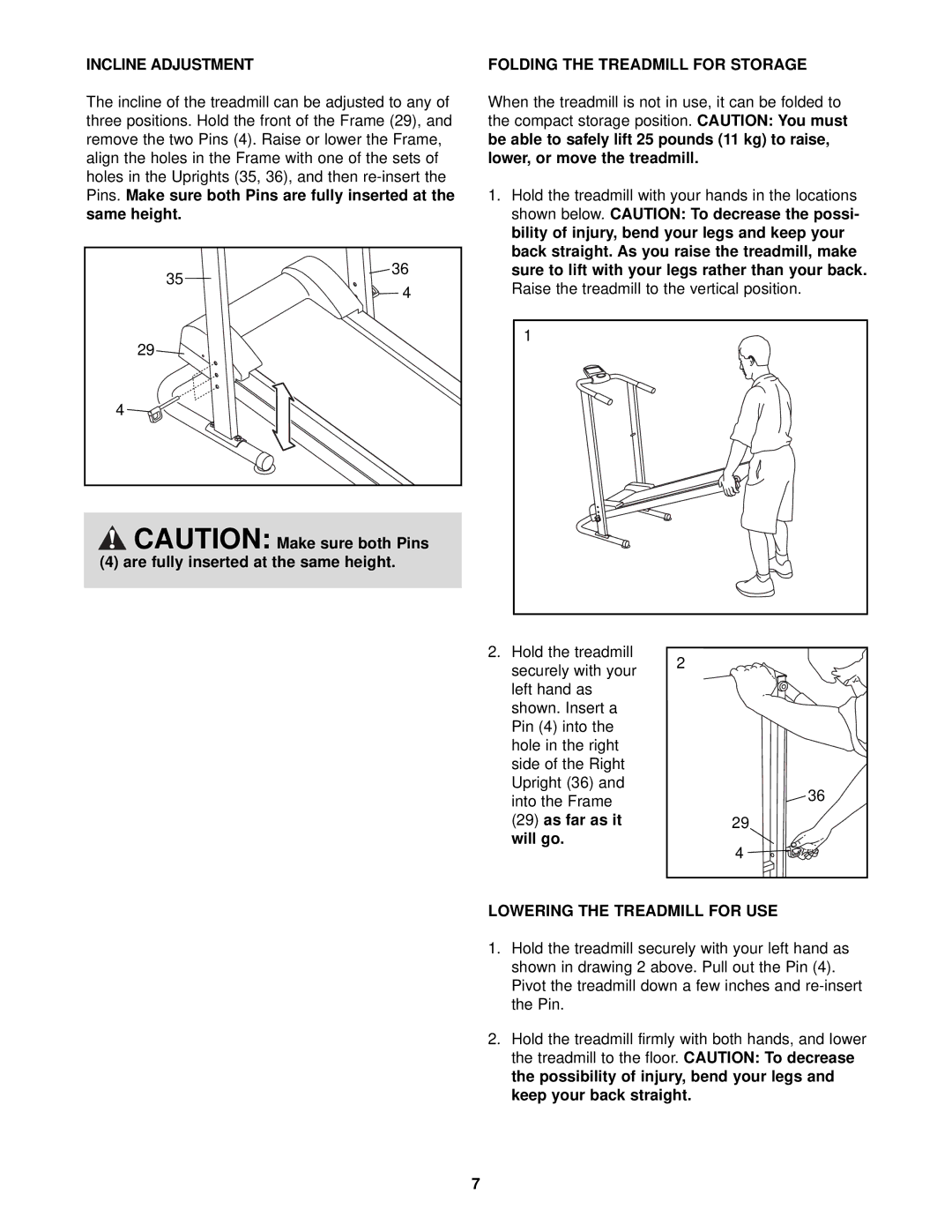 Weslo WLTL01530 user manual Incline Adjustment, Folding the Treadmill for Storage 