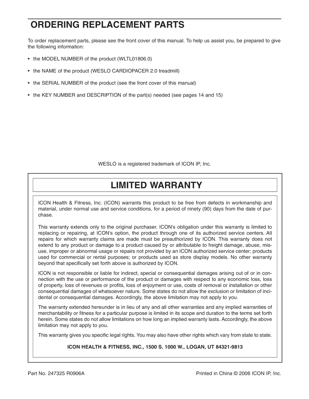 Weslo WLTL01806.0 Ordering Replacement Parts, Limited Warranty, Icon Health & FITNESS, INC., 1500 S W., LOGAN, UT 