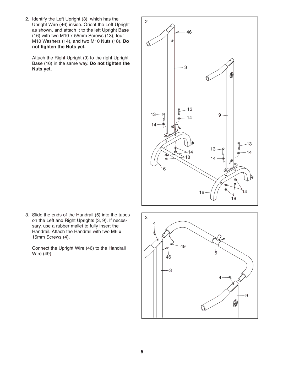 Weslo WLTL01906.0 user manual Not tighten the Nuts yet 