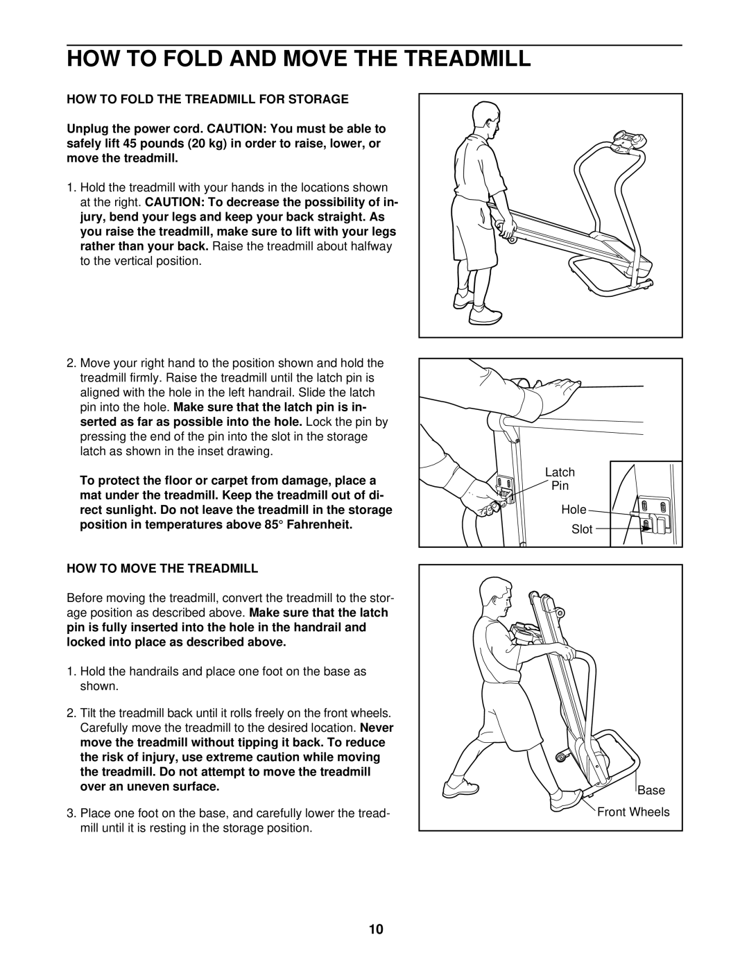 Weslo WLTL10091 HOW to Fold and Move the Treadmill, HOW to Fold the Treadmill for Storage, HOW to Move the Treadmill 