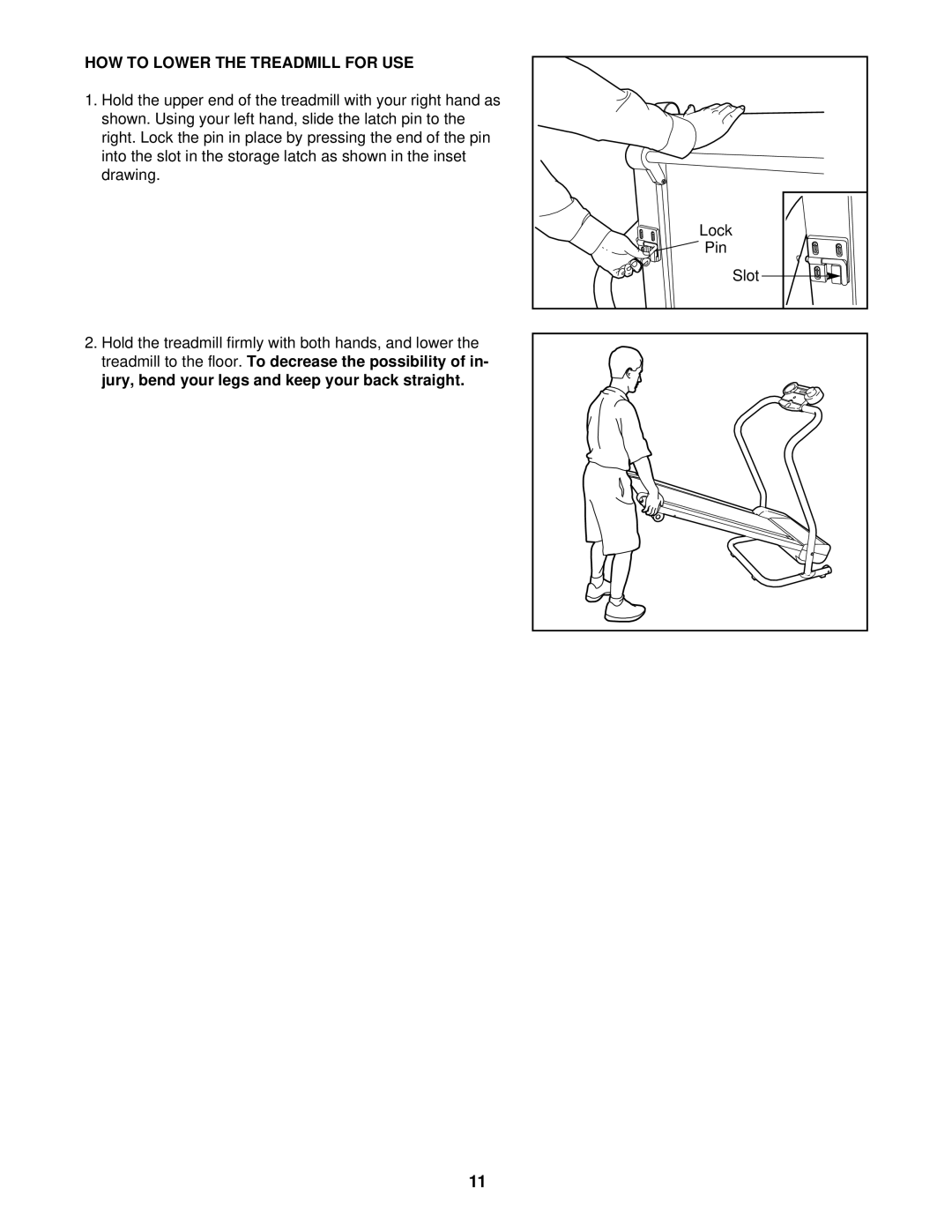 Weslo WLTL10091 user manual HOW to Lower the Treadmill for USE 