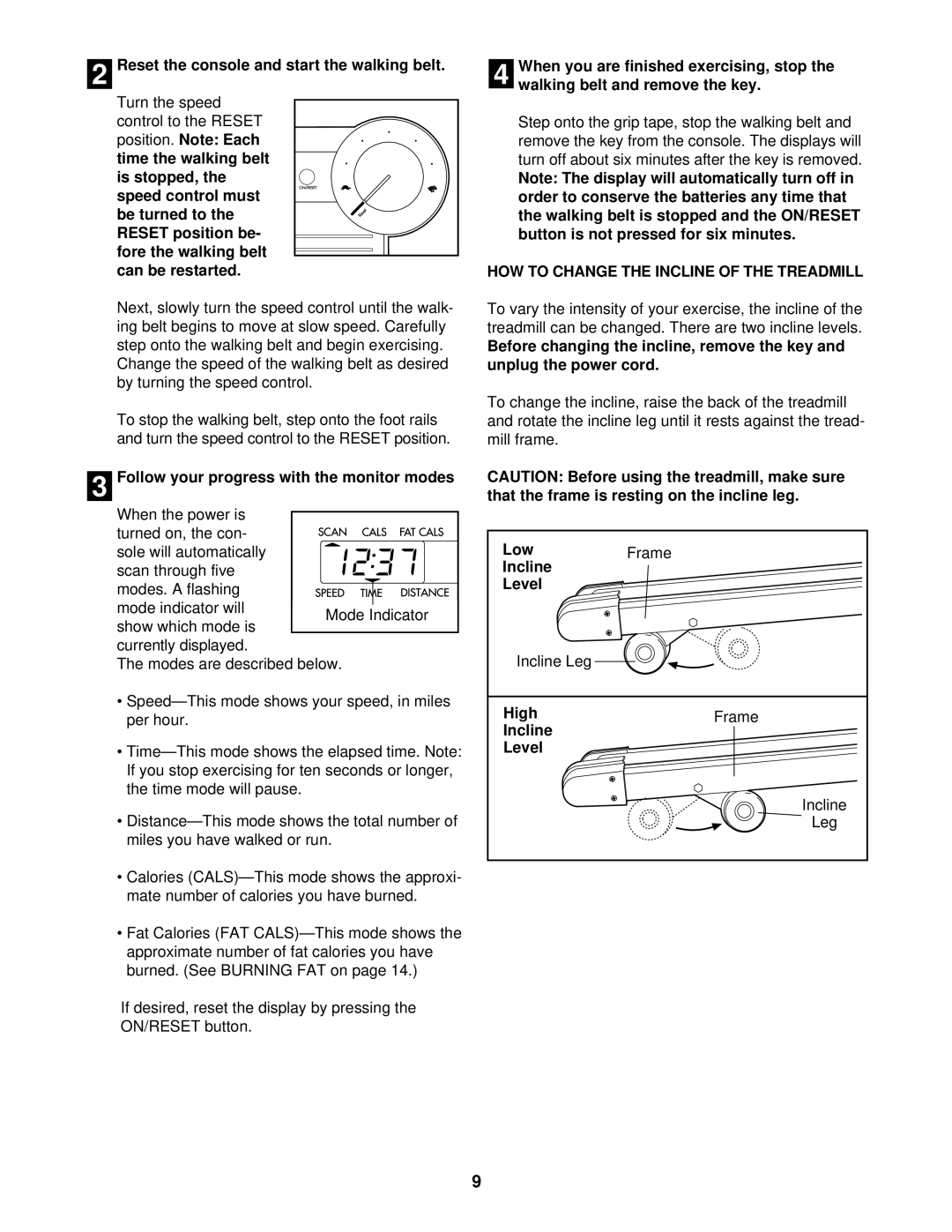 Weslo WLTL10091 user manual Reset the console and start the walking belt, Follow your progress with the monitor modes 