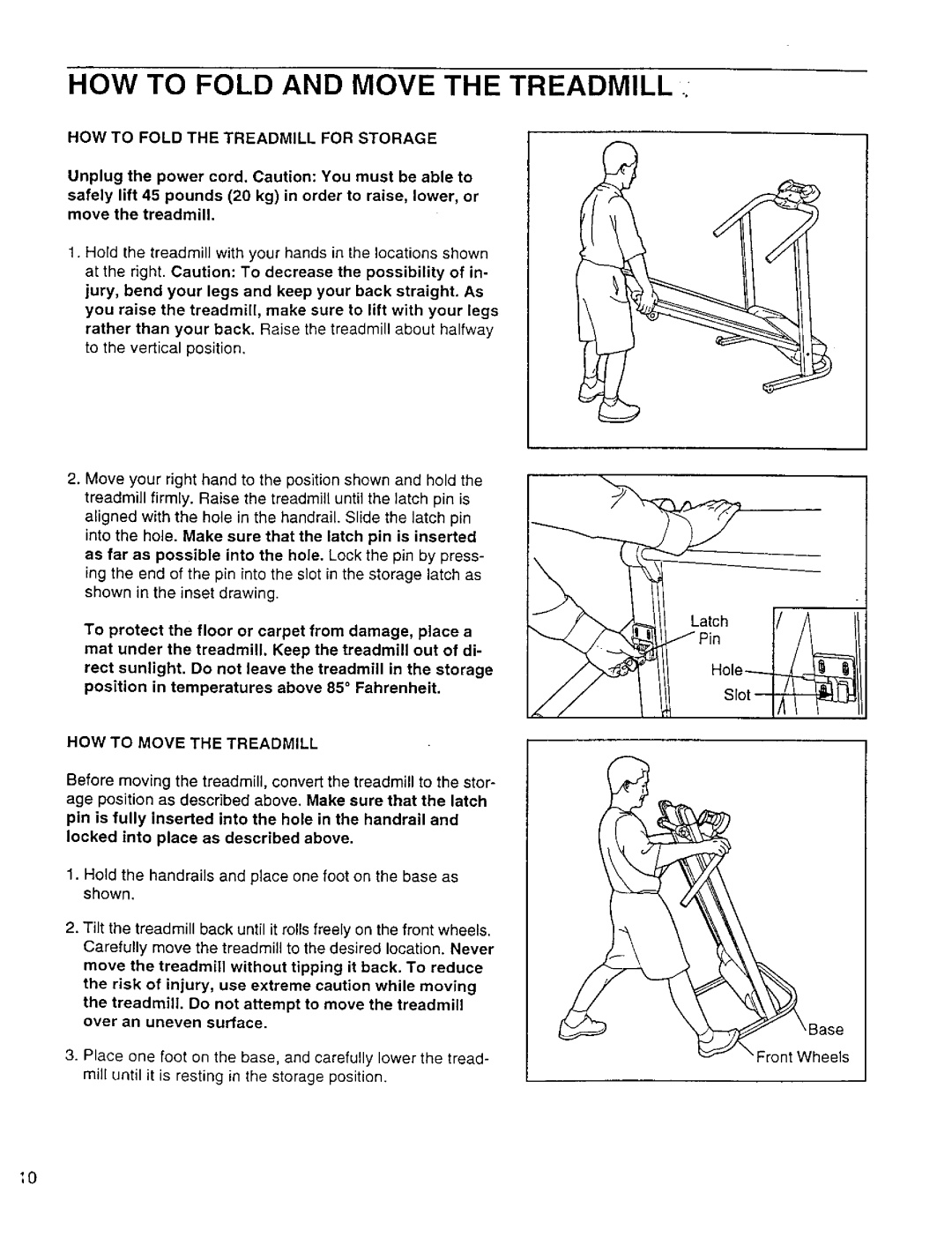 Weslo WLTL11092 HOW to Fold and Move the Treadmill, HOW to Fold the Treadmill for Storage, HOW to Move the Treadmill 