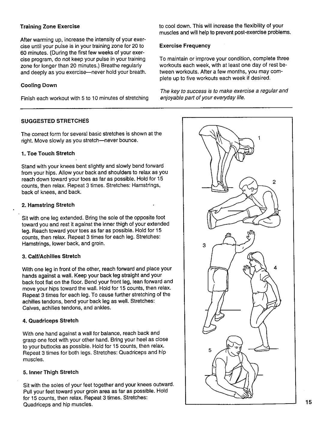 Weslo WLTL11092 user manual Suggested Stretches 