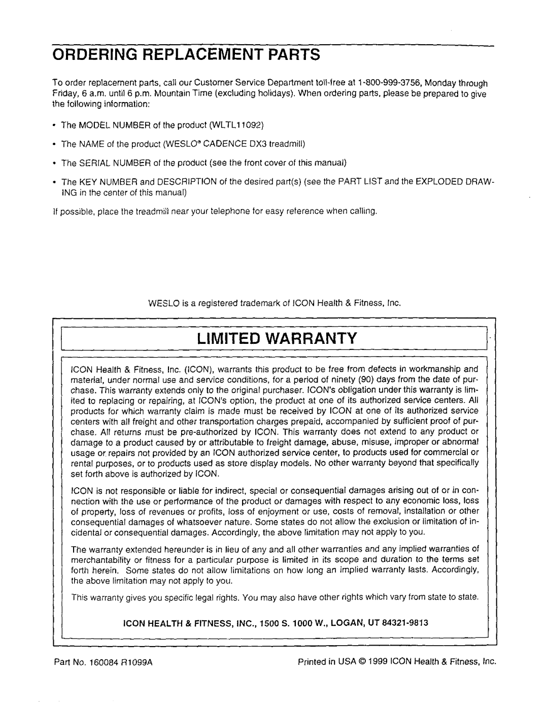 Weslo WLTL11092 user manual Limited Warranty, Icon Health & FITNESS, INC., 1500 S W., LOGAN, UT 