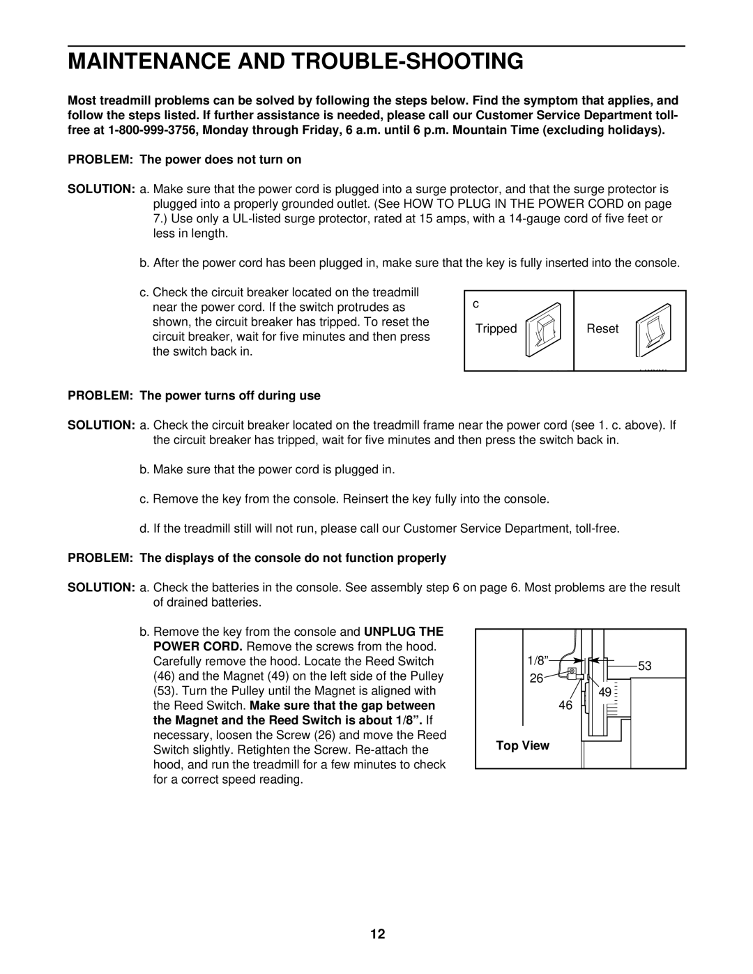 Weslo WLTL11094 user manual Maintenance and TROUBLE-SHOOTING, Problem The power turns off during use, Top View 