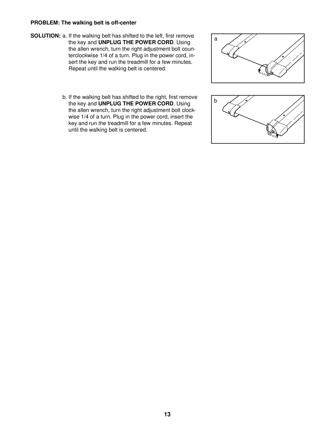 Weslo WLTL11094 user manual Problem The walking belt is off-center 