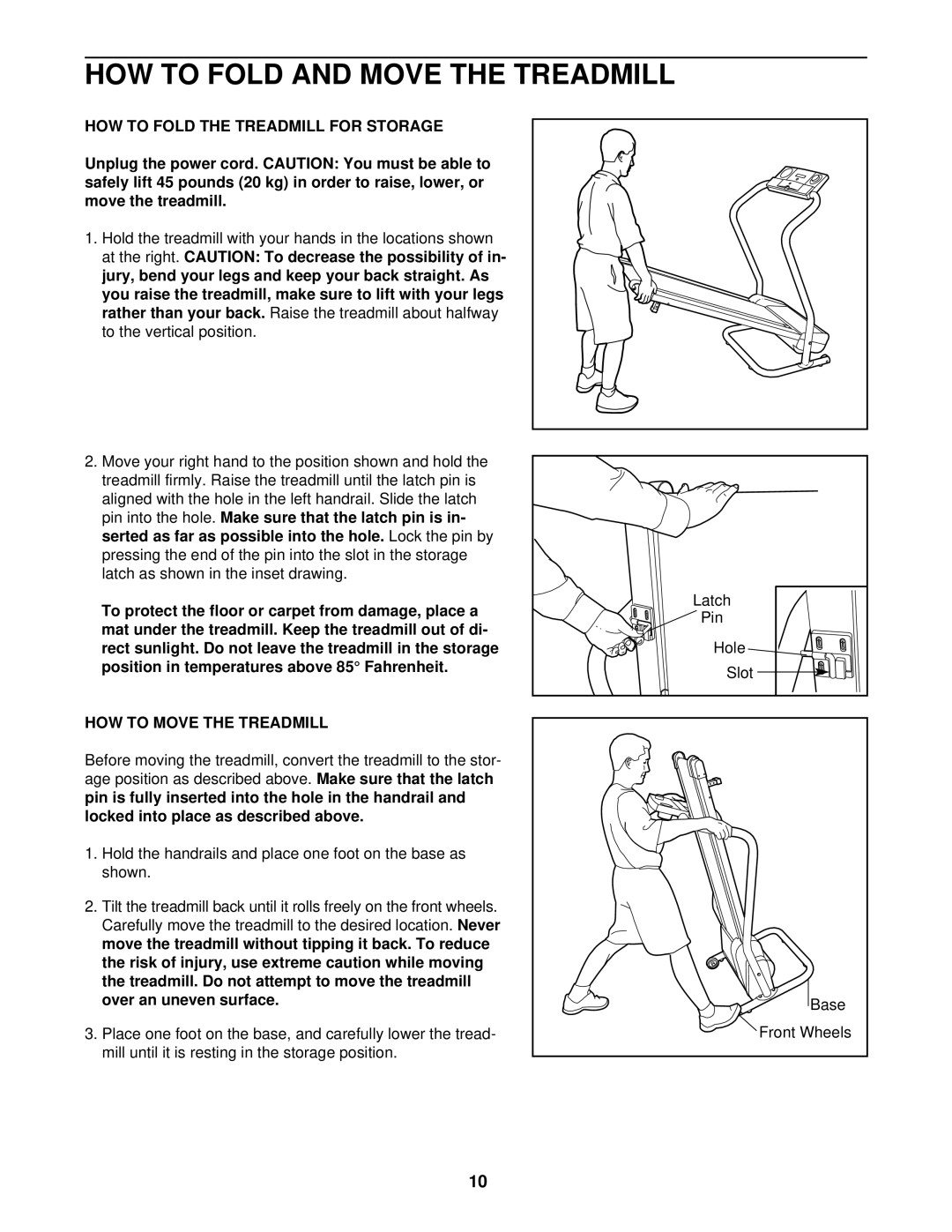 Weslo WLTL19010 HOW to Fold and Move the Treadmill, HOW to Fold the Treadmill for Storage, HOW to Move the Treadmill 