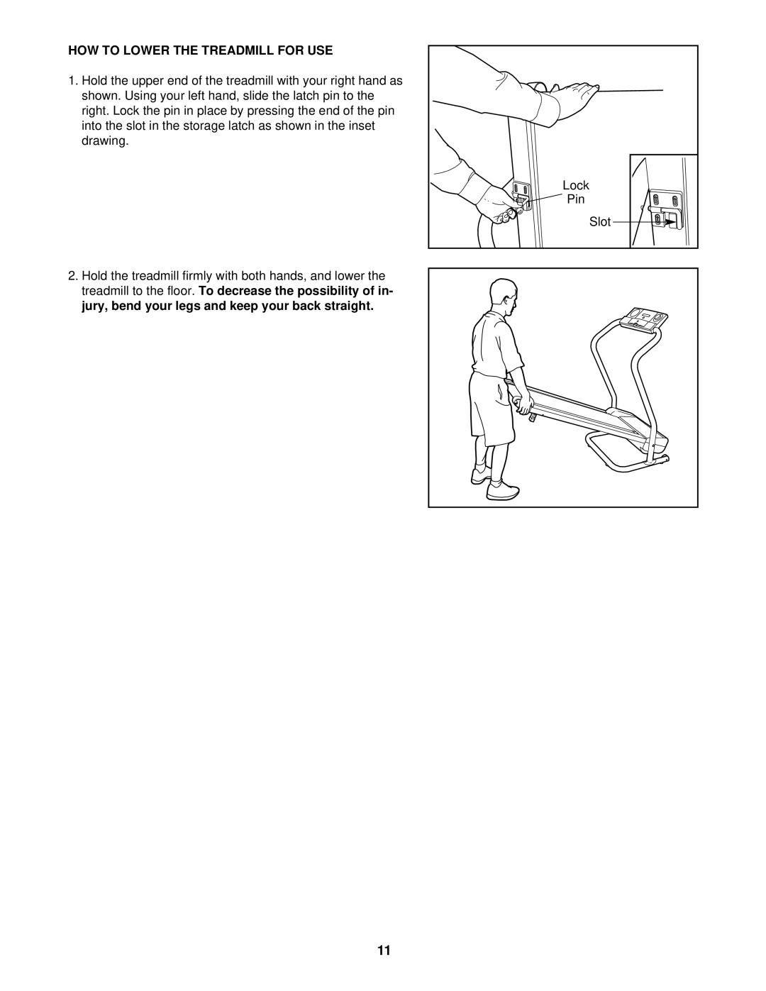 Weslo WLTL19010 user manual HOW to Lower the Treadmill for USE 